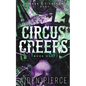 Circus Creeps: A Dark Paranormal Why Choose Romance - Paperback