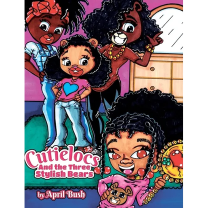 Cutielocs and the Three Stylish Bears - Hardcover