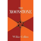 The Moonstone - Hardcover
