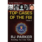 TOP CASES of The FBI - Vol. II - Paperback