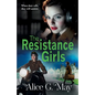 The Resistance Girls - Paperback