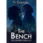 The Bench - Hardcover