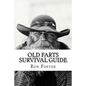 An Old Farts Survival Guide - Paperback