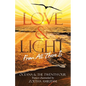 Love & Light From All There Is - Paperback