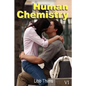 Human Chemistry (Volume One) - Hardcover