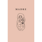 Madre - Paperback
