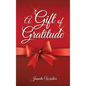 A Gift of Gratitude - Hardcover