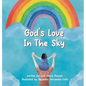 God's Love in the Sky (Hardcover) - Hardcover