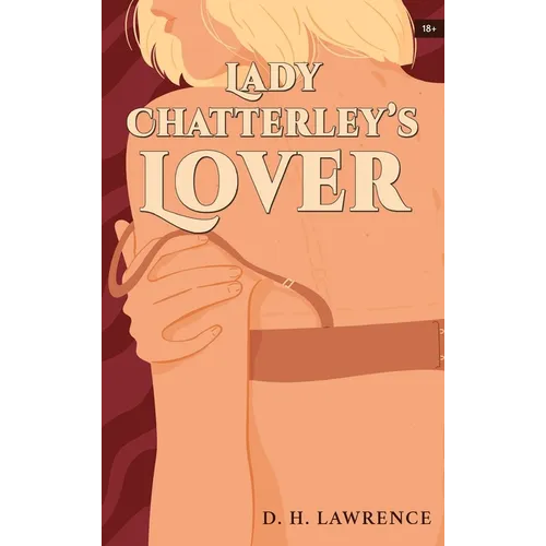 Lady Chatterley's Lover - Hardcover