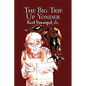 The Big Trip Up Yonder by Kurt Vonnegut, Science Fiction, Literary - Paperback