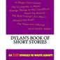 Dylan's Book Of Short Stories - Paperback