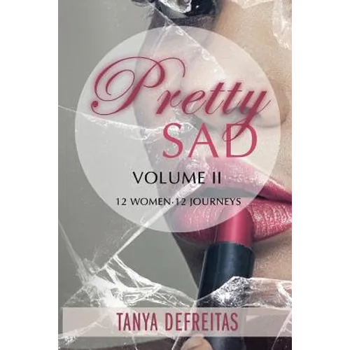 Pretty Sad Volume 2 - Paperback