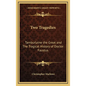 Two Tragedies: Tamburlaine the Great and The Tragical History of Doctor Faustus - Hardcover