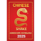 Snake Chinese Horoscope 2025 - Paperback