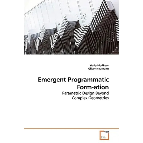 Emergent Programmatic Form-ation - Paperback