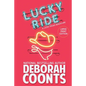 Lucky Ride: Large Print Edition - Paperback