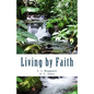 Living by Faith - Paperback