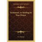 Treatment, or Healing by True Prayer - Paperback