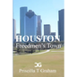 Houston Freedmen's Town - Paperback