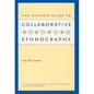 The Chicago Guide to Collaborative Ethnography - Paperback