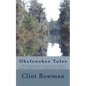 Okefenokee Tales: The Okefenokee is one of the world's great wonders and is filled with mystery. - Paperback