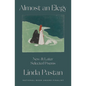 Almost an Elegy: New and Later Selected Poems - Hardcover