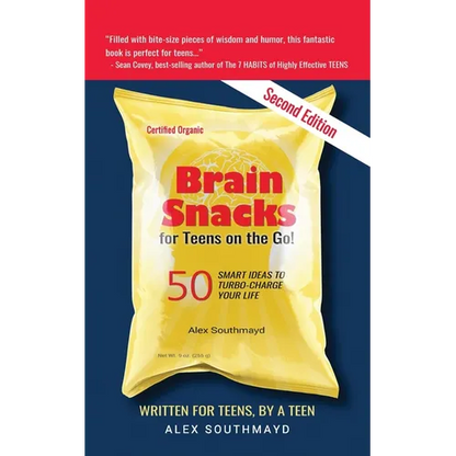 Brain Snacks for Teens on the Go! Second Edition: 50 Smart Ideas To Turbo-Charge Your Life - Paperback
