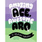 Amazing Ace, Awesome Aro: An Illustrated Exploration - Hardcover