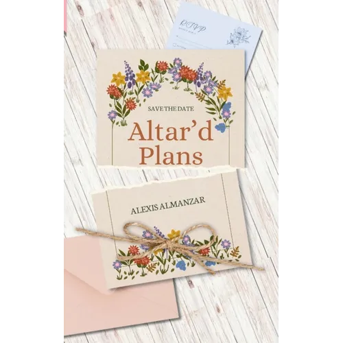 Altar'd Plans - Paperback