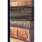Atlas of Brown Co., Ohio; 1876 - Hardcover