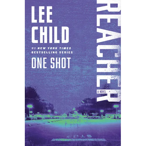 One Shot: A Reacher Novel - Paperback