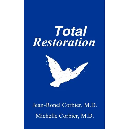 Total Restoration - Paperback