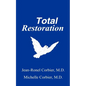 Total Restoration - Paperback