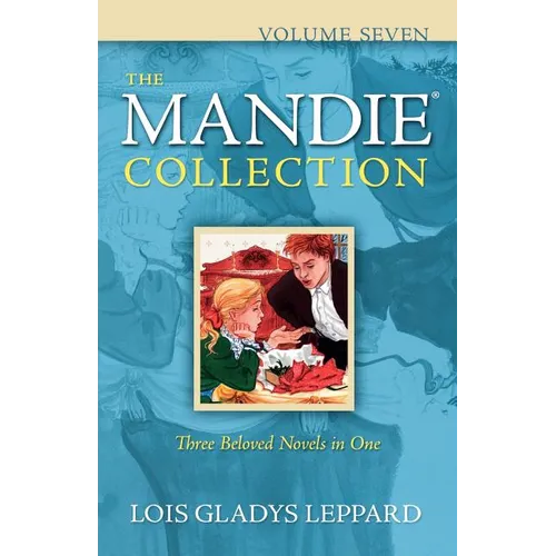 The Mandie Collection, Volume 7 - Paperback