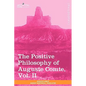 The Positive Philosophy of Auguste Comte, Vol. II (in 2 Volumes) - Paperback