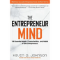 The Entrepreneur Mind: 100 Essential Beliefs, Characteristics, and Habits of Elite Entrepreneurs - Paperback