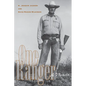 One Ranger: A Memoir - Hardcover
