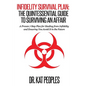 Infidelity Survival Plan: The Quintessential Guide to Surviving an Affair: A Proven 7 Step Plan for Healing from Infidelity and Ensuring You Avo - Paperback