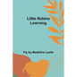 Little Robins Learning - Paperback