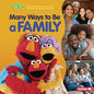 Many Ways to Be a Family - Library Binding