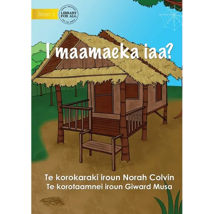 Where Do I Live? - I maamaeka iaa? (Te Kiribati) - Paperback