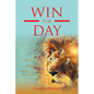 Win the Day - Paperback