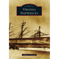 Virginia Shipwrecks - Paperback