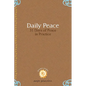Daily Peace: 31 Days of Peace in Practice - Paperback