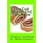 I Can Cook: Cake Baking - Paperback