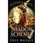 Shadow Schemes - Paperback