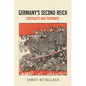 Germany's Second Reich: Portraits and Pathways - Paperback