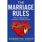 The Marriage Rules: An utterly addictive psychological thriller with a jaw-dropping twist - Paperback