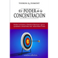 El Poder de la Concentracion - Paperback