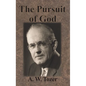The Pursuit of God - Hardcover